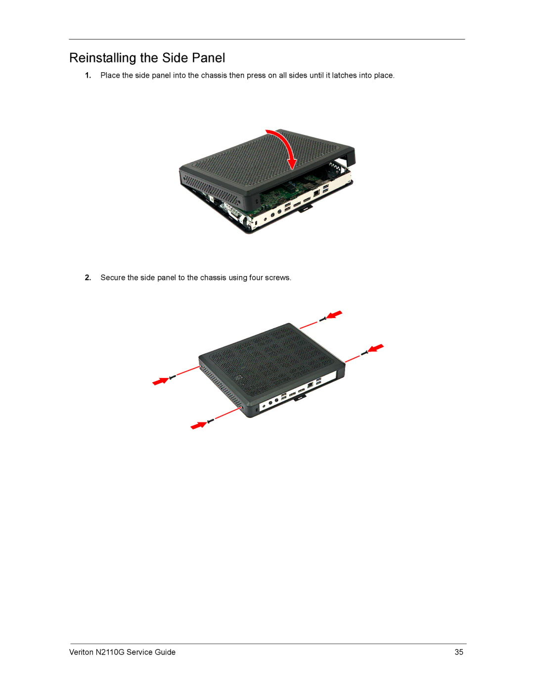 Acer N2110G manual Reinstalling the Side Panel 