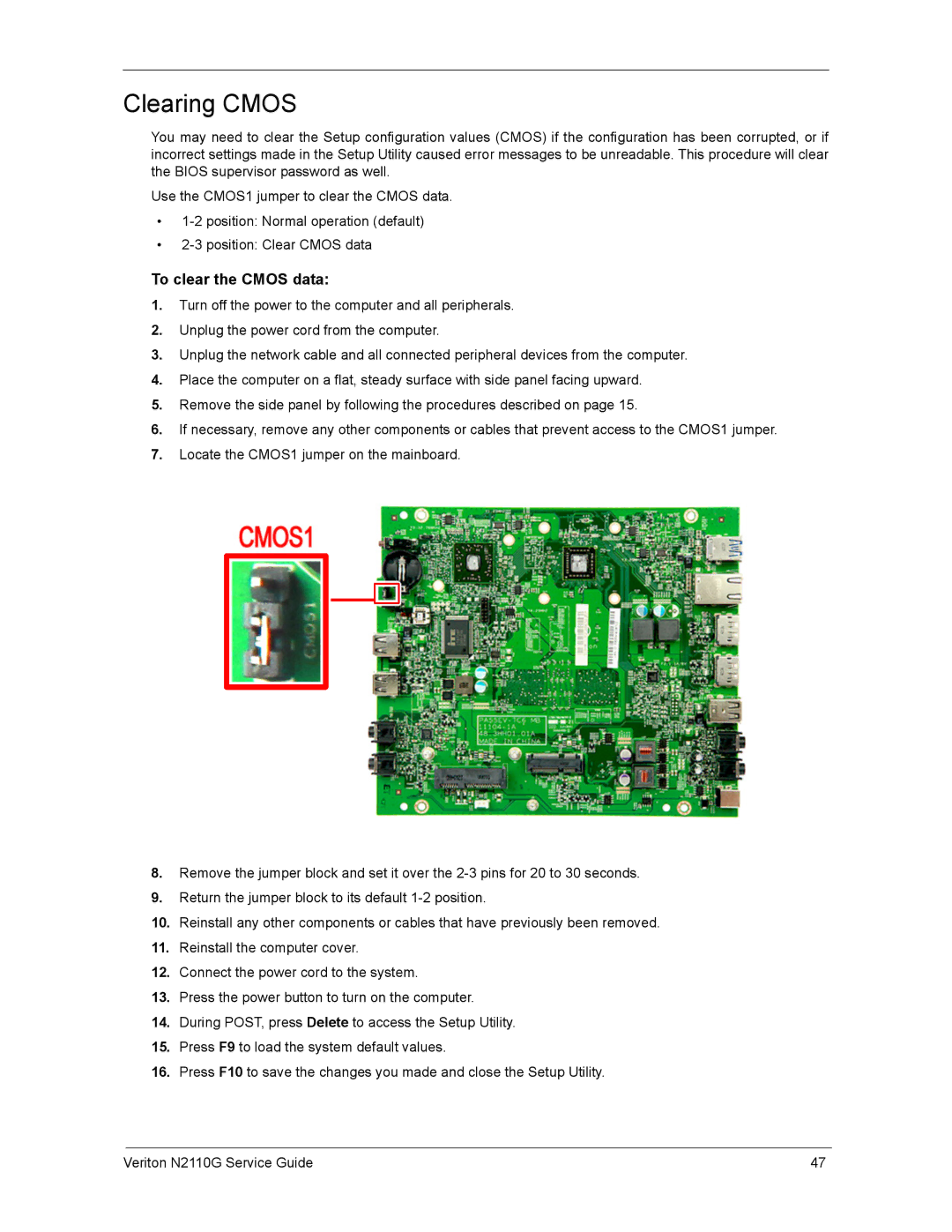 Acer N2110G manual Clearing Cmos, To clear the Cmos data 