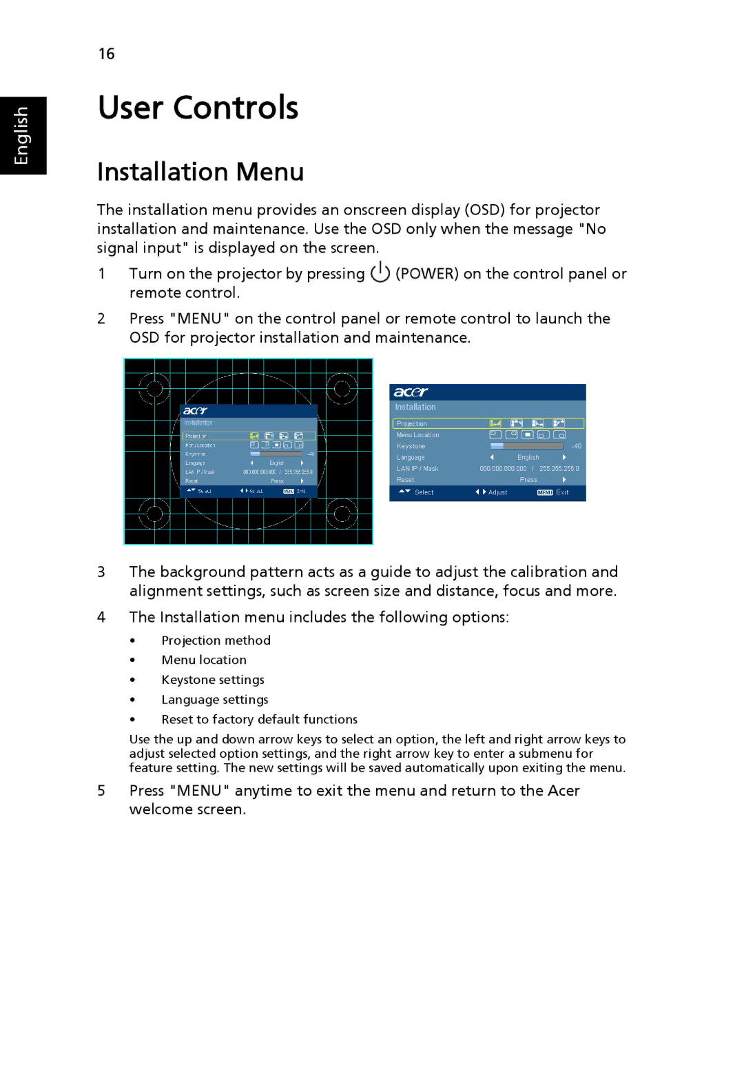 Acer T111B, N243, S5201M, PN-SX12, PS-X11M manual User Controls, Installation Menu 