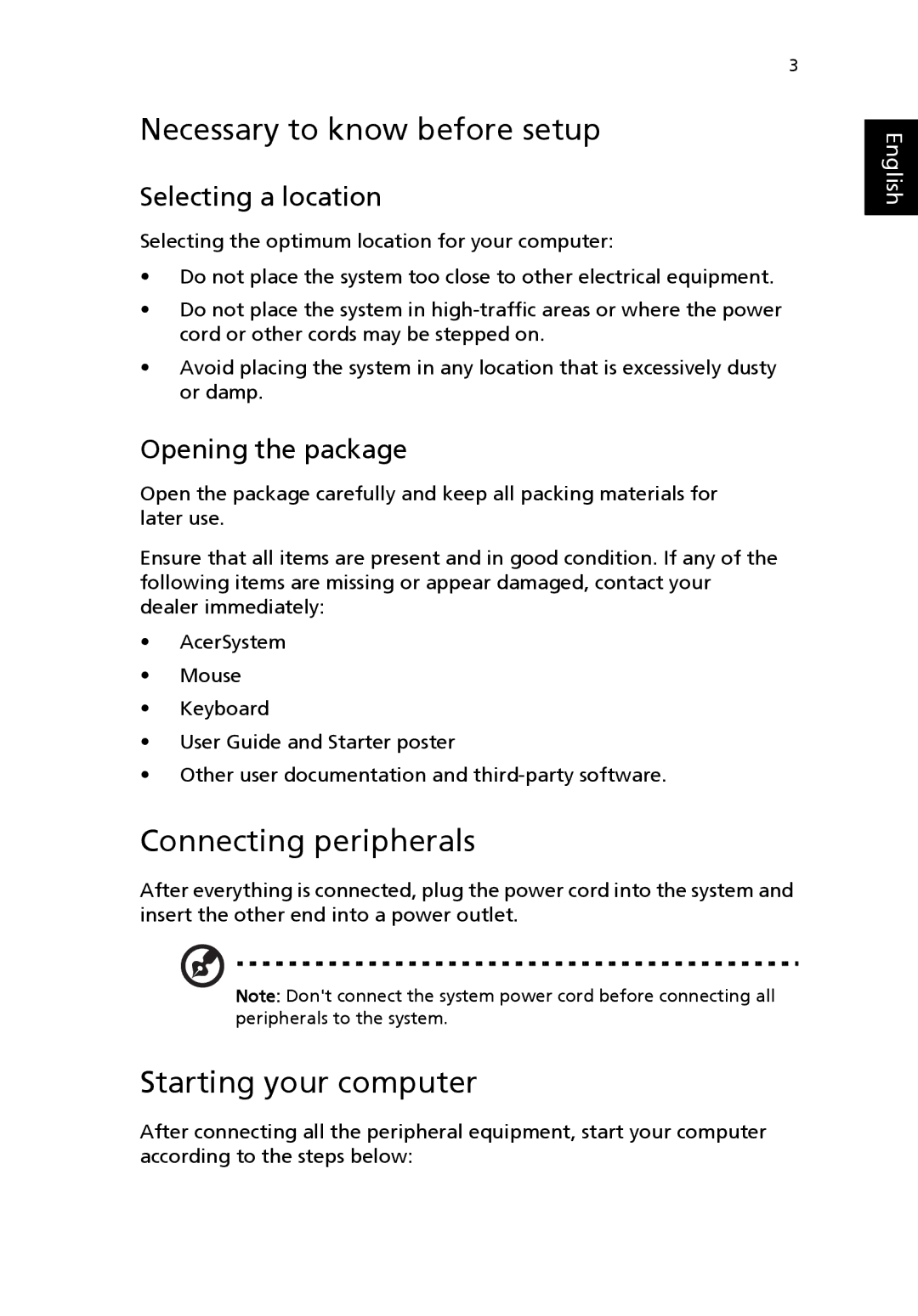 Acer N260G manual Necessary to know before setup, Connecting peripherals, Starting your computer, Selecting a location 