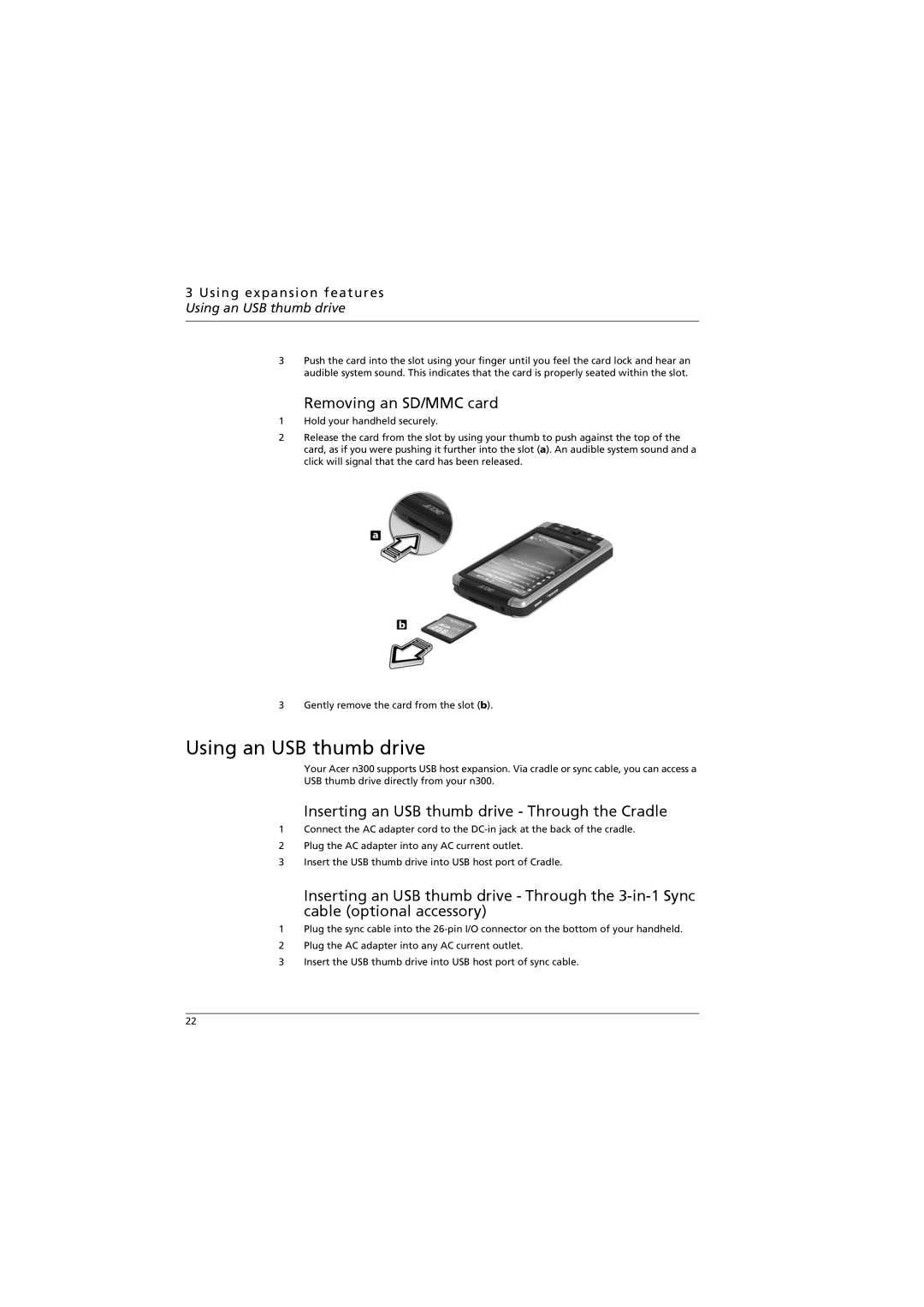 Acer n300 manual Using an USB thumb drive, Removing an SD/MMC card, Inserting an USB thumb drive Through the Cradle 