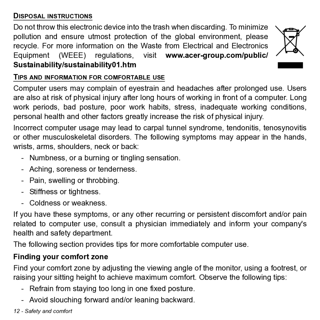 Acer NT.L0KAA.001 user manual Sustainability/sustainability01.htm, Finding your comfort zone 