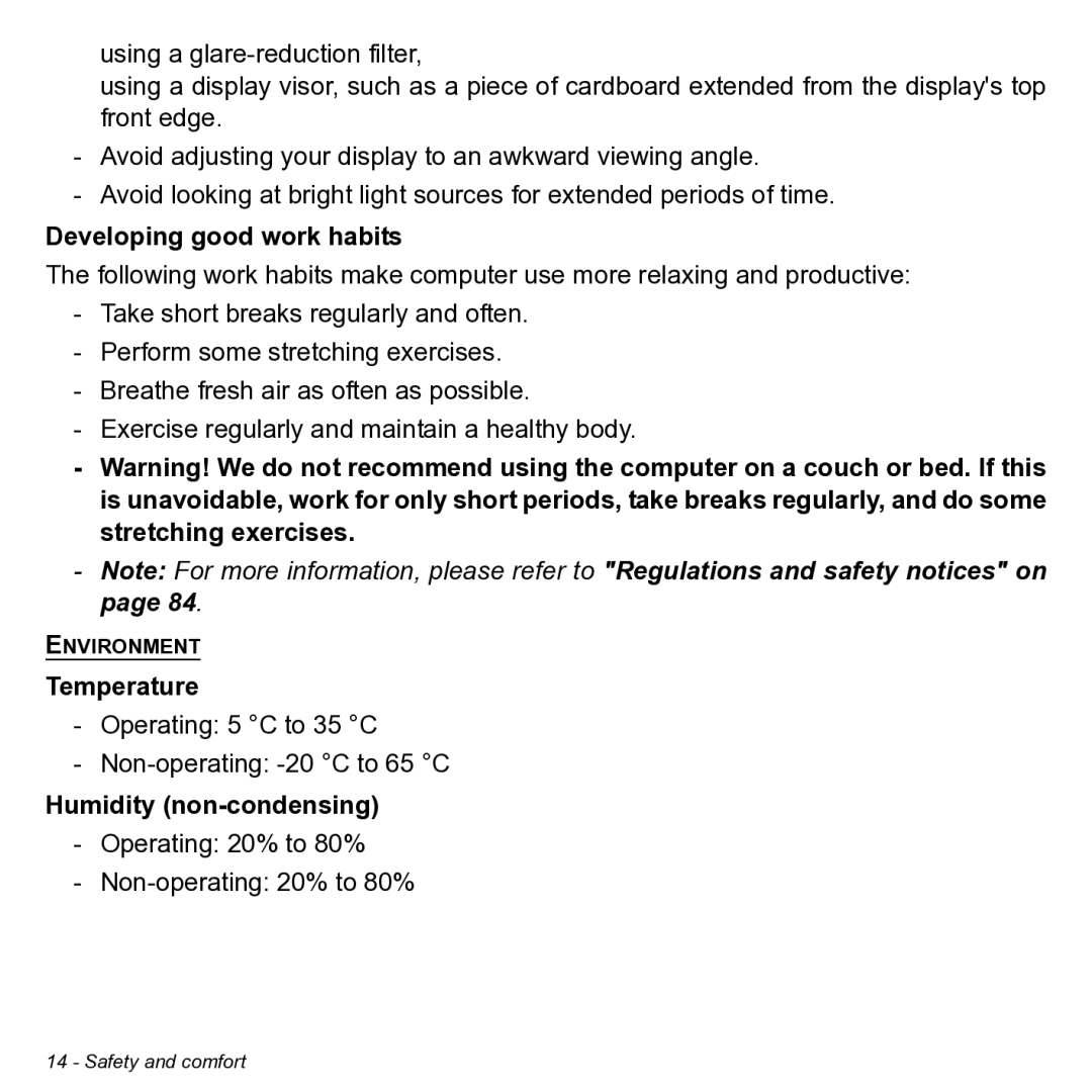 Acer NT.L0KAA.001 user manual Developing good work habits, Temperature, Humidity non-condensing 