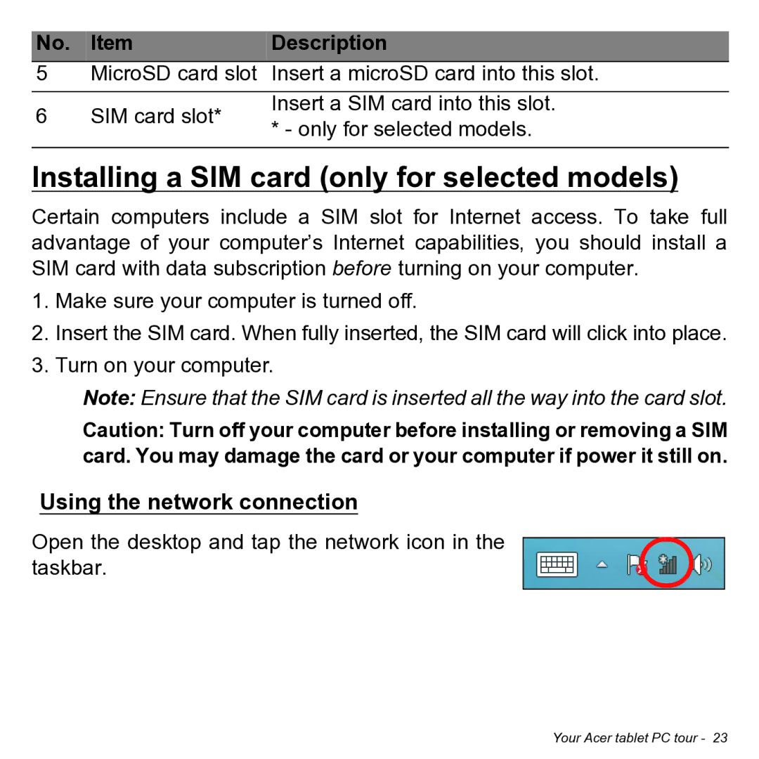 Acer NT.L0KAA.001 user manual Installing a SIM card only for selected models, Using the network connection 