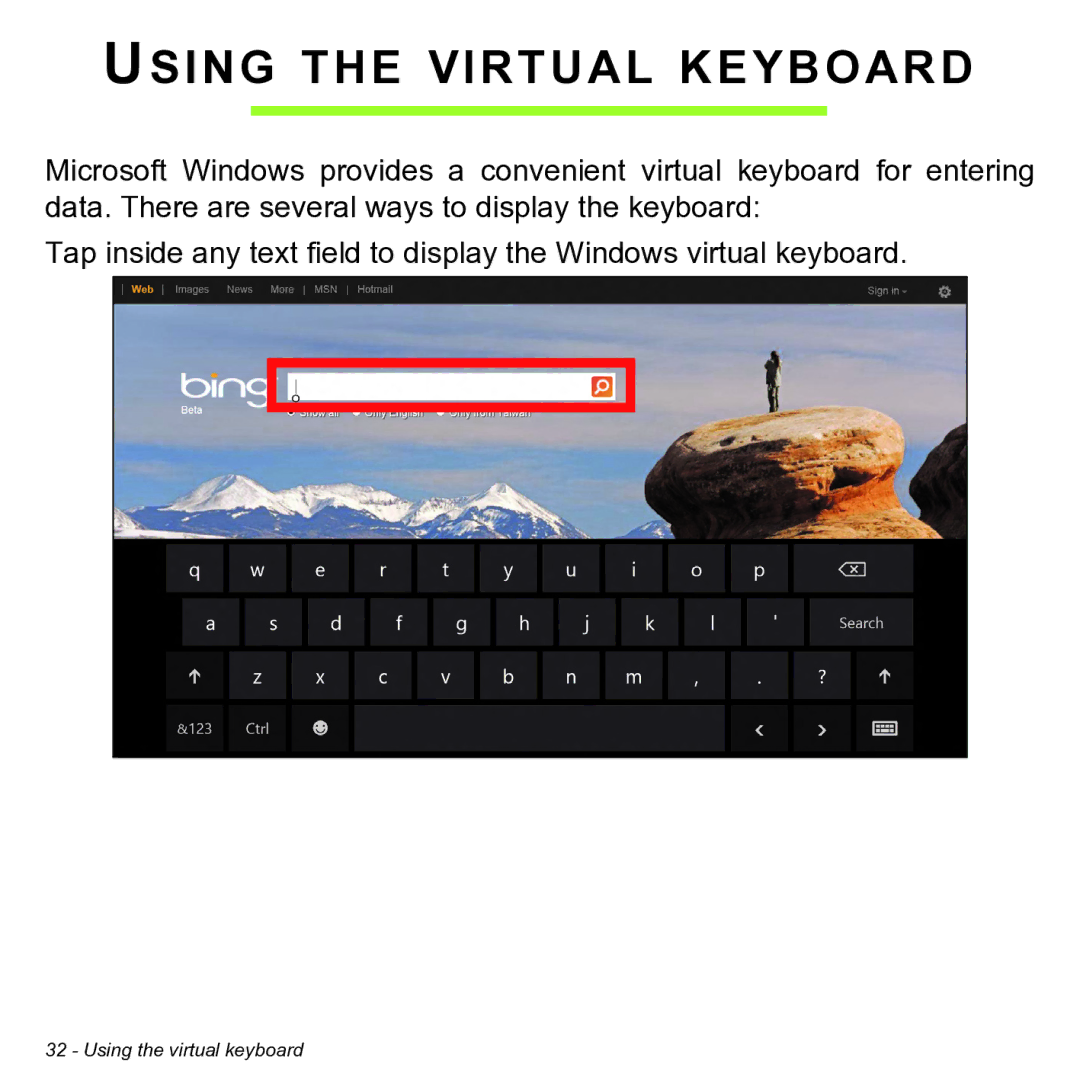 Acer NT.L0KAA.001 user manual Using the Virtual Keyboard 