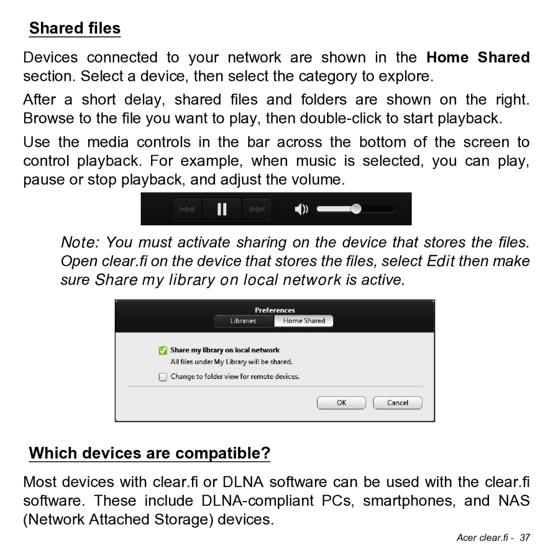 Acer NT.L0KAA.001 user manual Shared files, Which devices are compatible? 