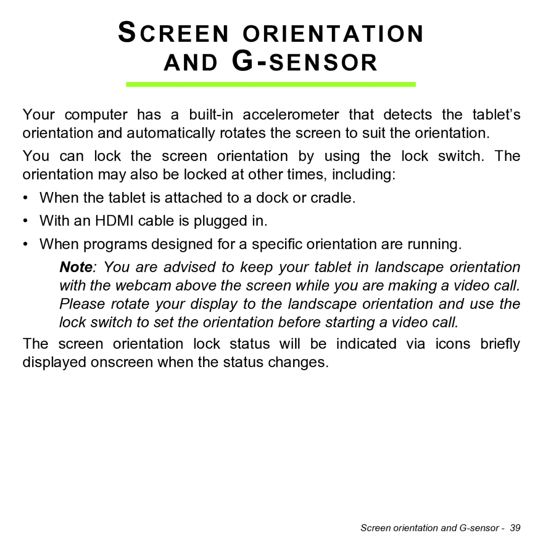 Acer NT.L0KAA.001 user manual Screen Orientation G-SENSOR 