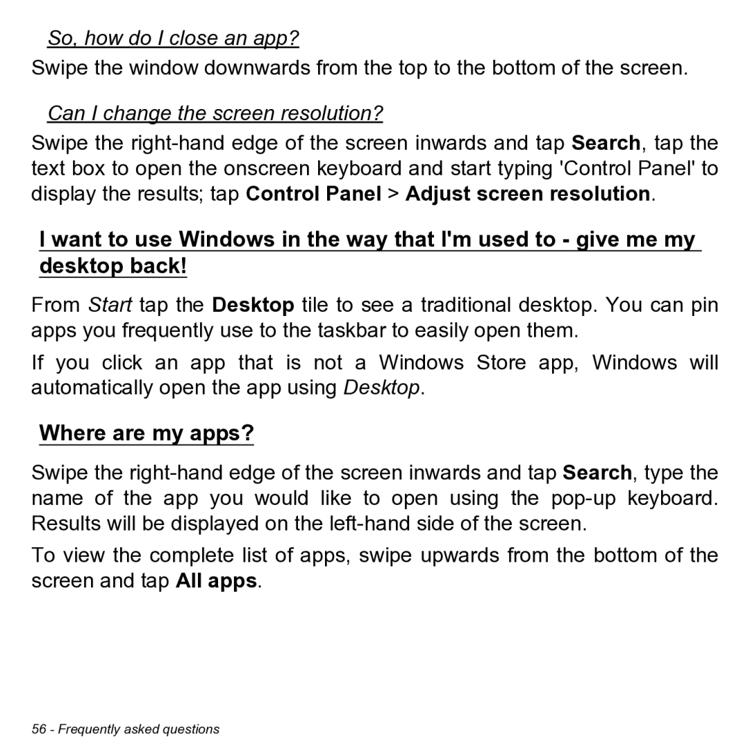 Acer NT.L0KAA.001 user manual So, how do I close an app?, Can I change the screen resolution?, Where are my apps? 