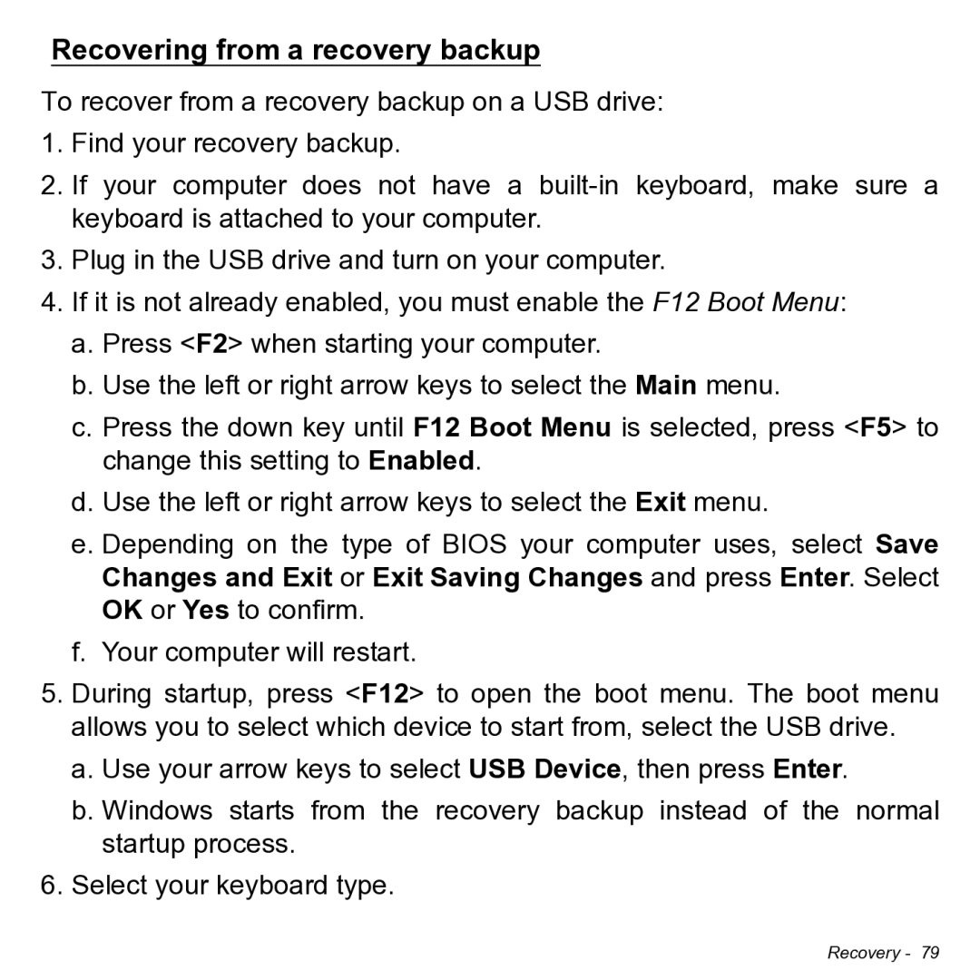 Acer NT.L0KAA.001 user manual Recovering from a recovery backup 