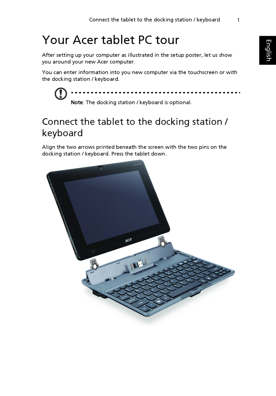 Acer NTL1CAA002 manual Your Acer tablet PC tour, Connect the tablet to the docking station / keyboard 