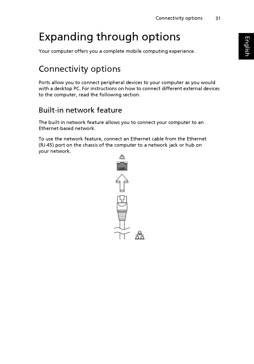 Acer NTL1CAA002 manual Expanding through options, Connectivity options, Built-in network feature 