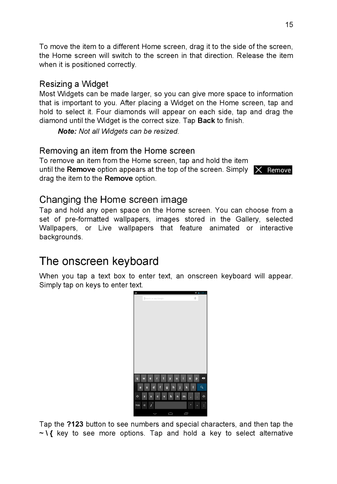 Acer B1-710 Onscreen keyboard, Changing the Home screen image, Resizing a Widget, Removing an item from the Home screen 