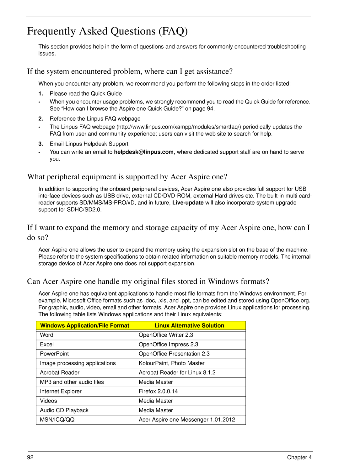 Acer NU.SH3AA.007 Frequently Asked Questions FAQ, What peripheral equipment is supported by Acer Aspire one?, Msn/Icq/Qq 