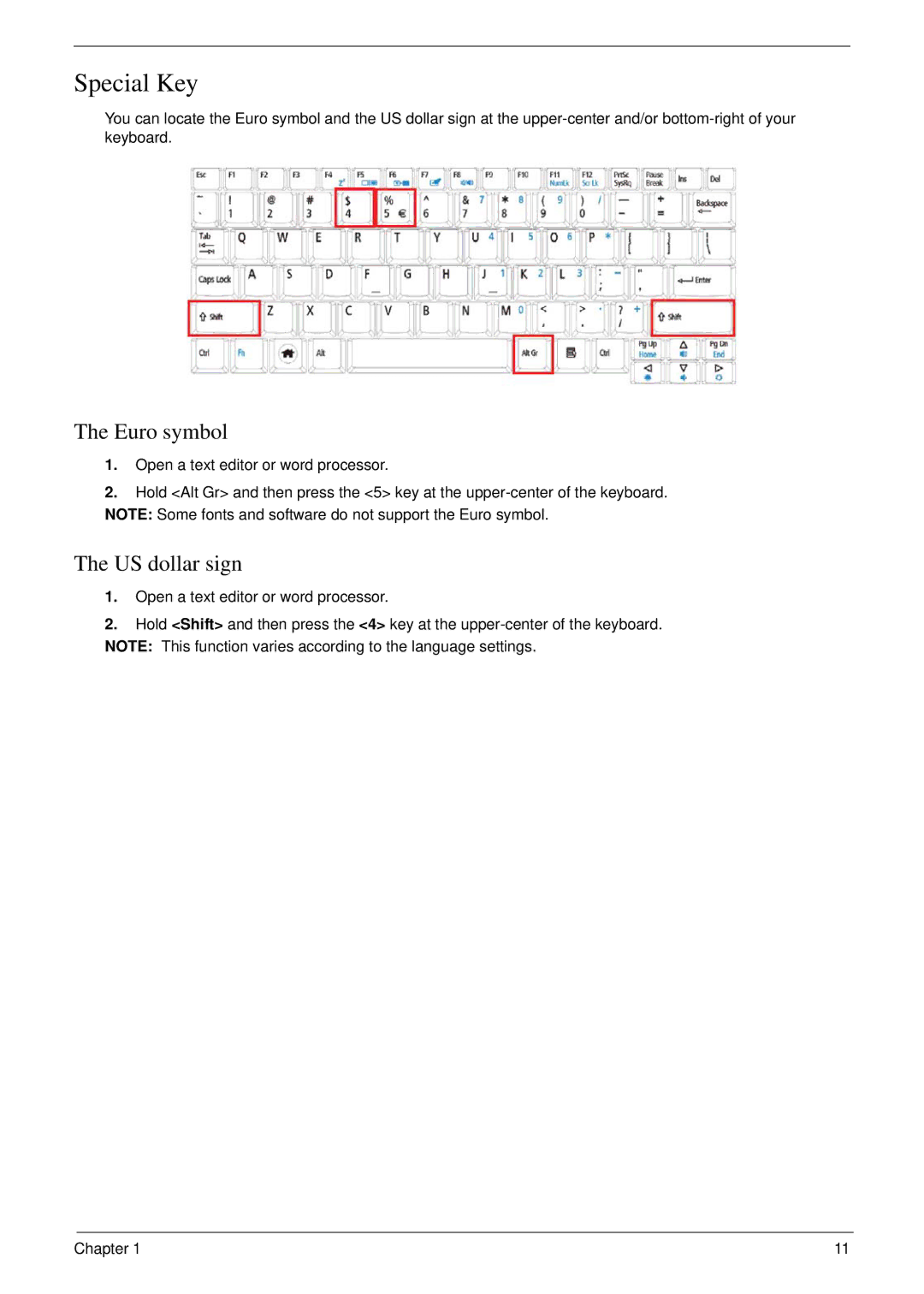 Acer NU.SH3AA.007 manual Special Key, Euro symbol, US dollar sign 