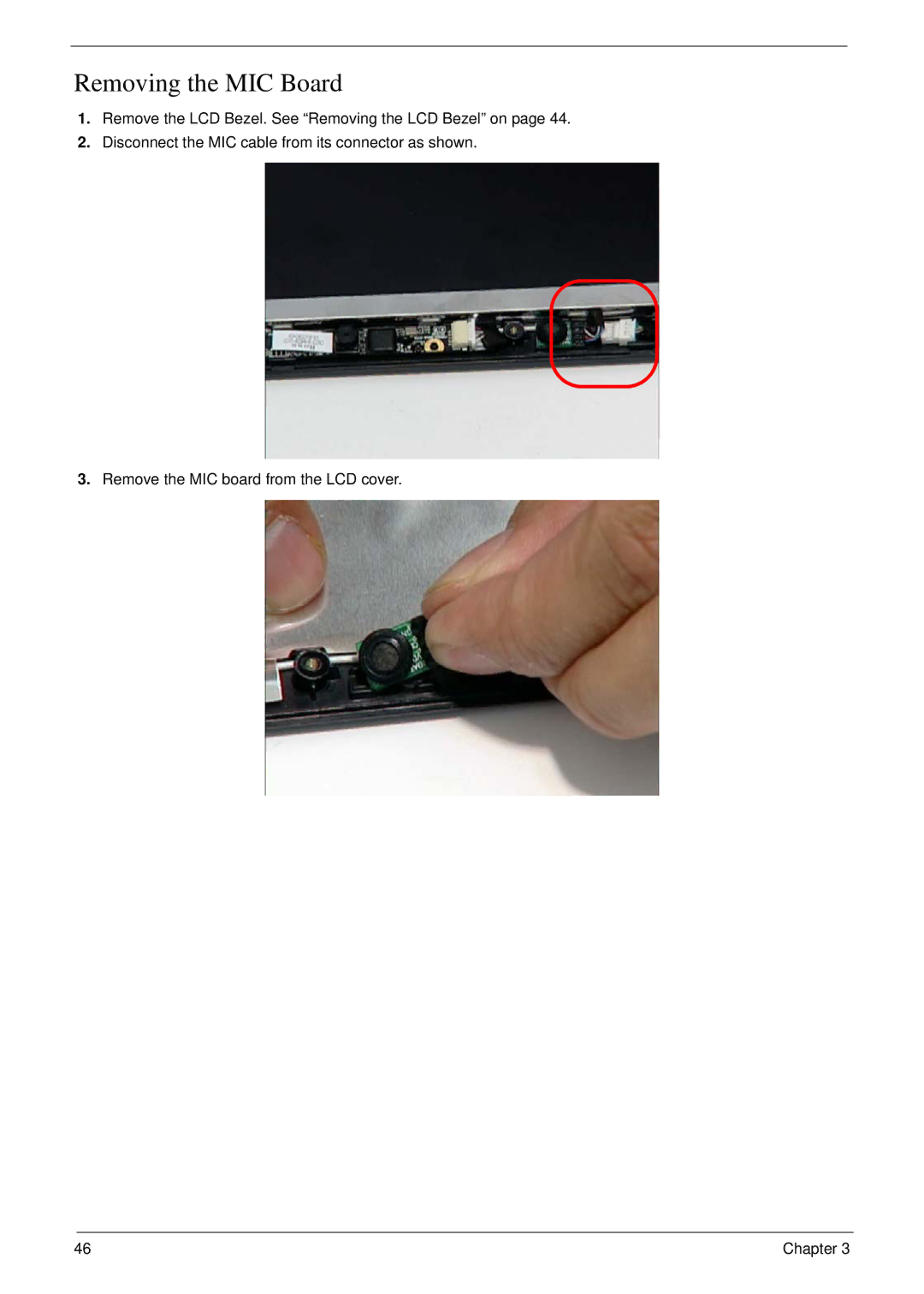 Acer NU.SH3AA.007 manual Removing the MIC Board 