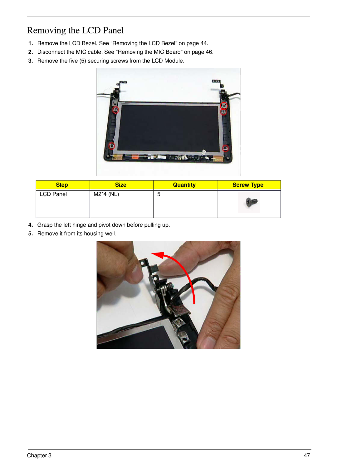 Acer NU.SH3AA.007 manual Removing the LCD Panel, Step Size Quantity Screw Type LCD Panel M2*4 NL 