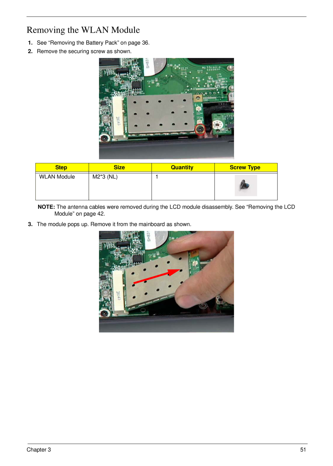 Acer NU.SH3AA.007 manual Removing the Wlan Module, Step Size Quantity Screw Type Wlan Module M2*3 NL 