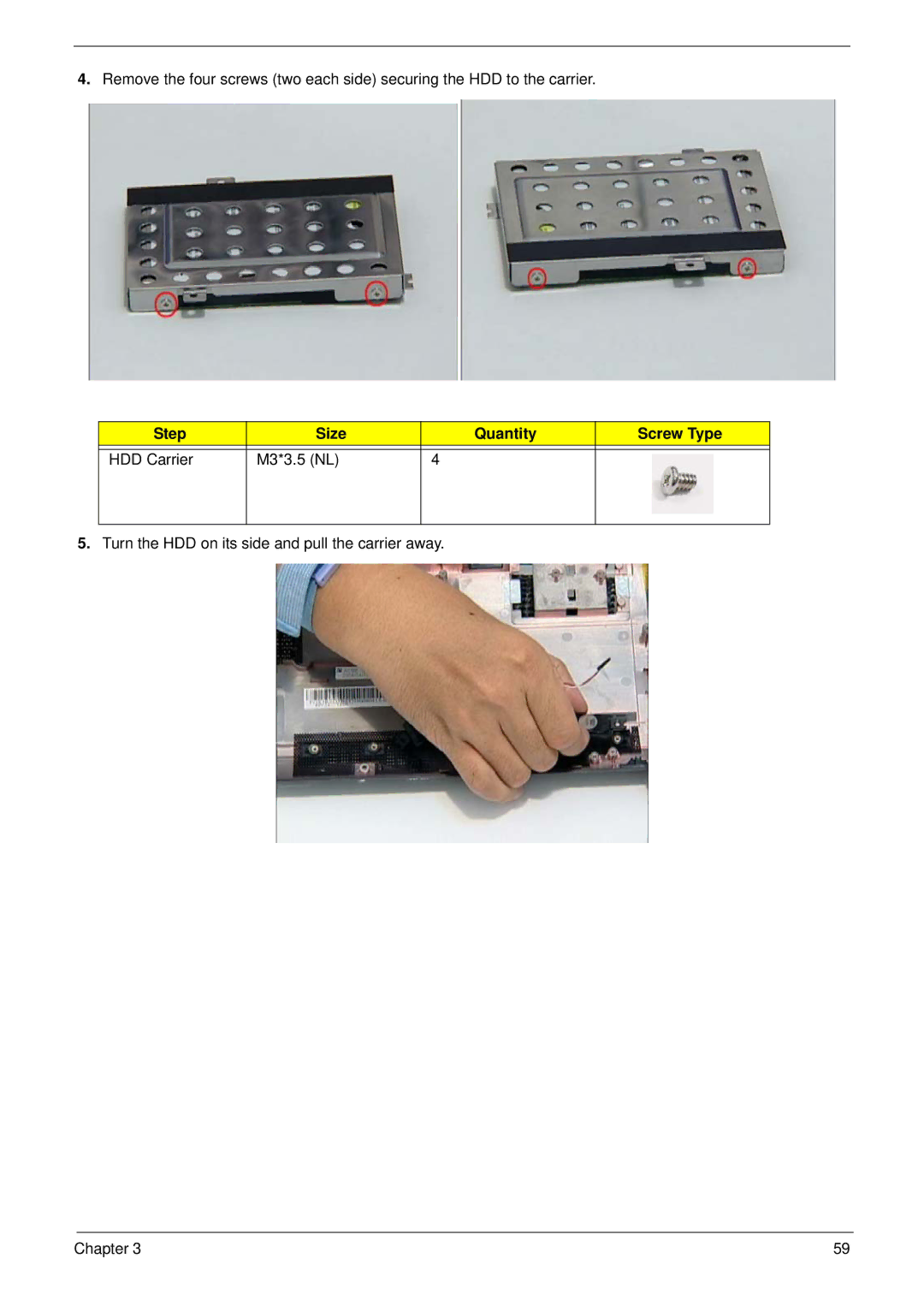 Acer NU.SH3AA.007 manual Step Size Quantity Screw Type HDD Carrier M3*3.5 NL 