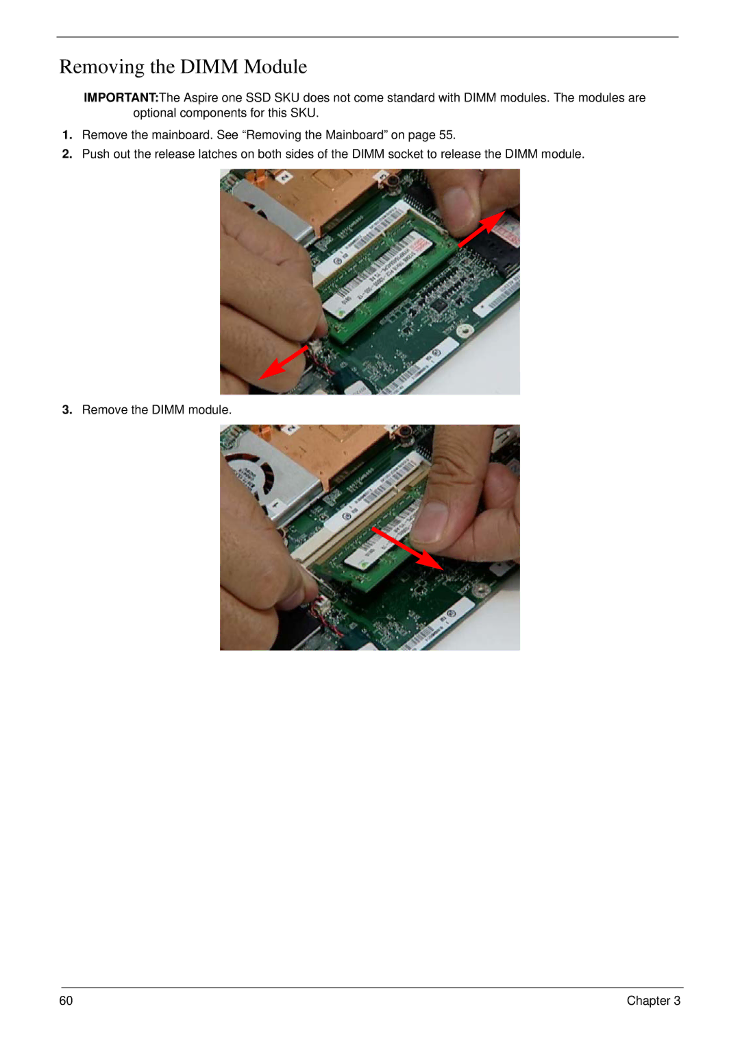 Acer NU.SH3AA.007 manual Removing the Dimm Module 