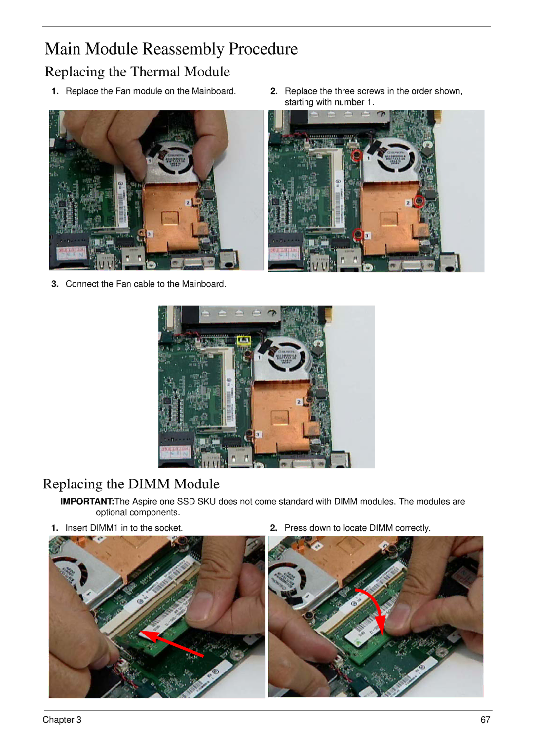 Acer NU.SH3AA.007 manual Main Module Reassembly Procedure, Replacing the Thermal Module, Replacing the Dimm Module 