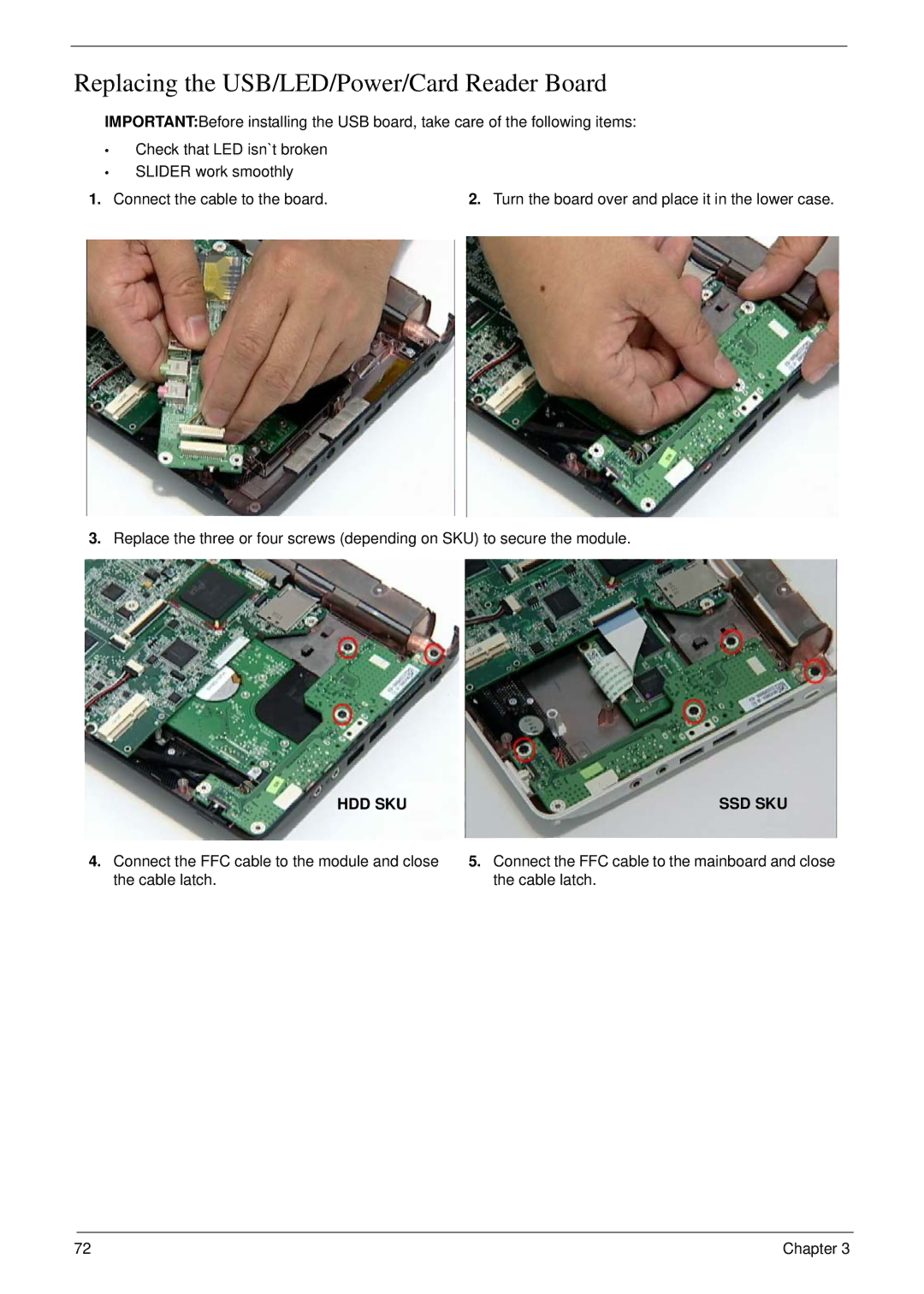 Acer NU.SH3AA.007 manual Replacing the USB/LED/Power/Card Reader Board 