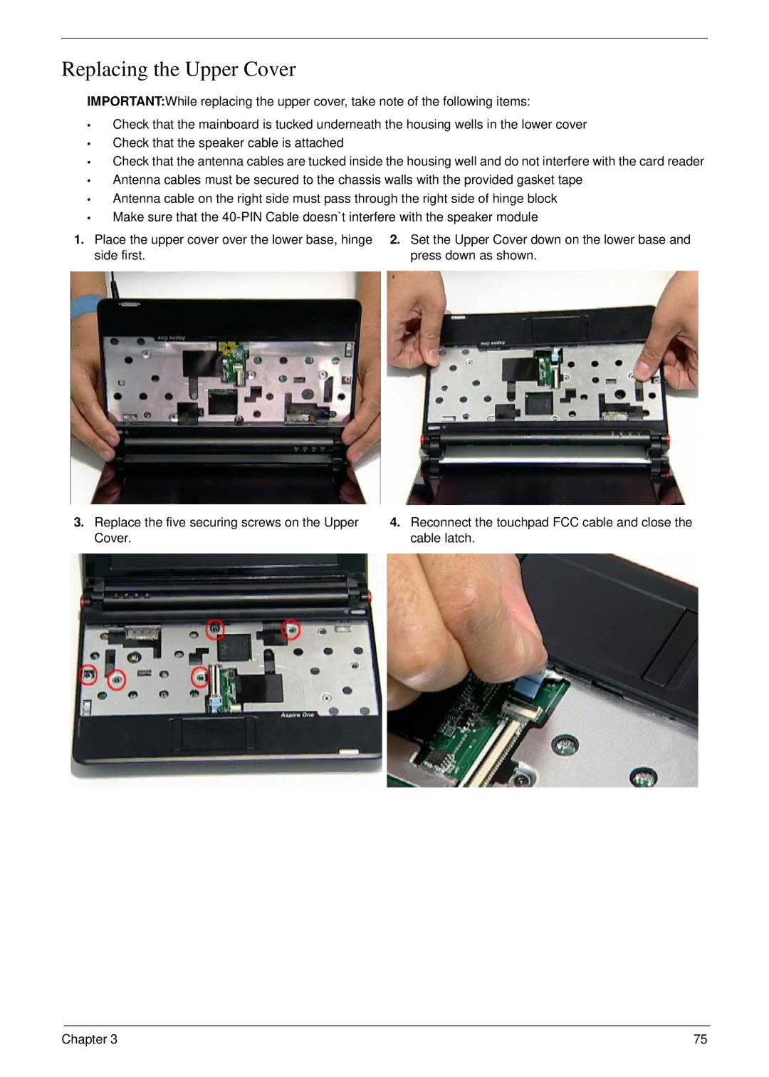 Acer NU.SH3AA.007 manual Replacing the Upper Cover 