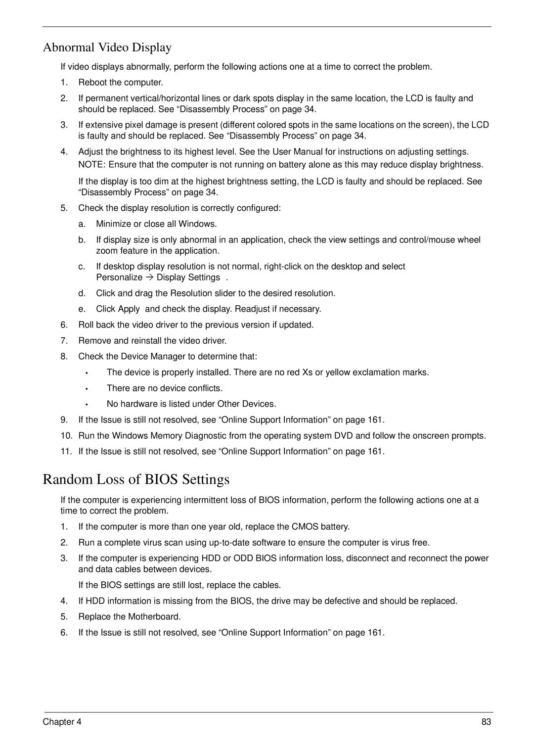 Acer NU.SH3AA.007 manual Random Loss of Bios Settings, Abnormal Video Display 