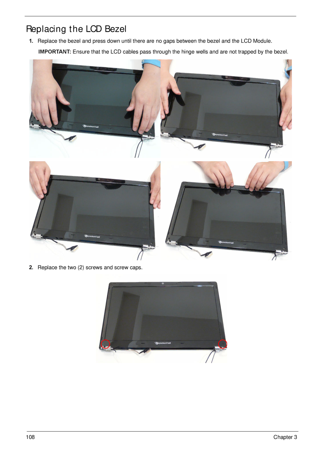 Acer NV59C manual Replacing the LCD Bezel 