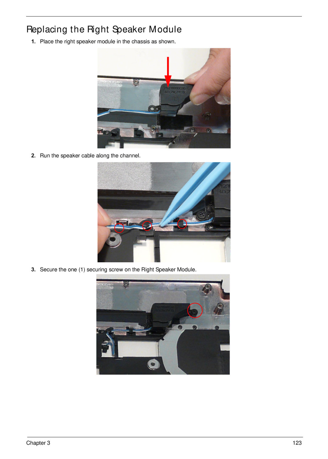 Acer NV59C manual Replacing the Right Speaker Module 