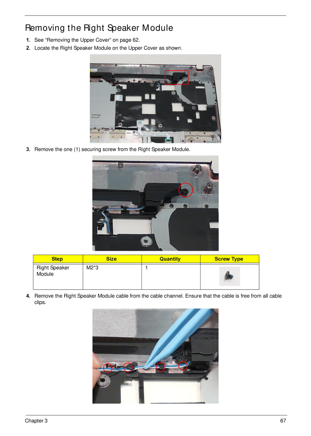 Acer NV59C manual Removing the Right Speaker Module 