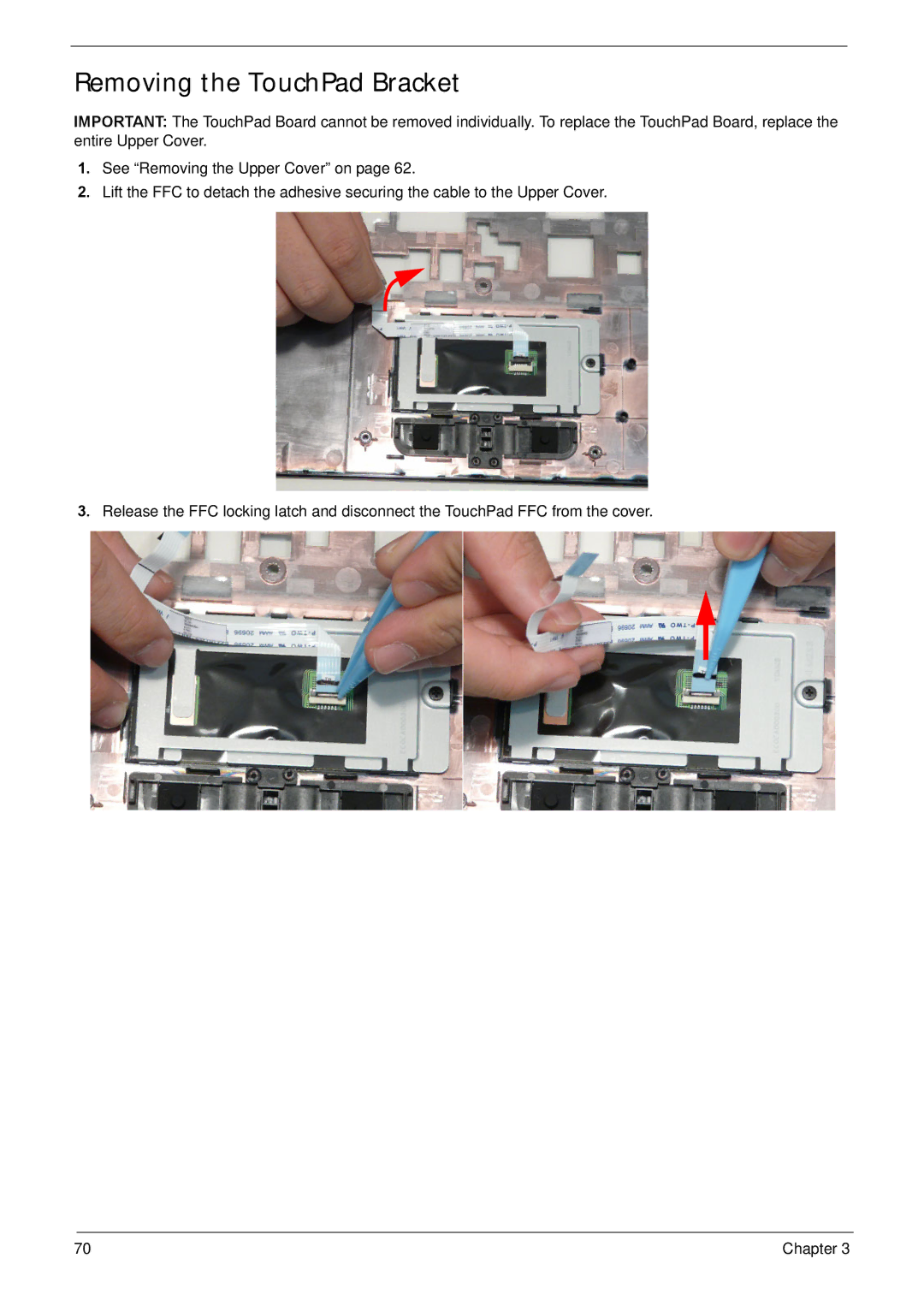 Acer NV59C manual Removing the TouchPad Bracket 