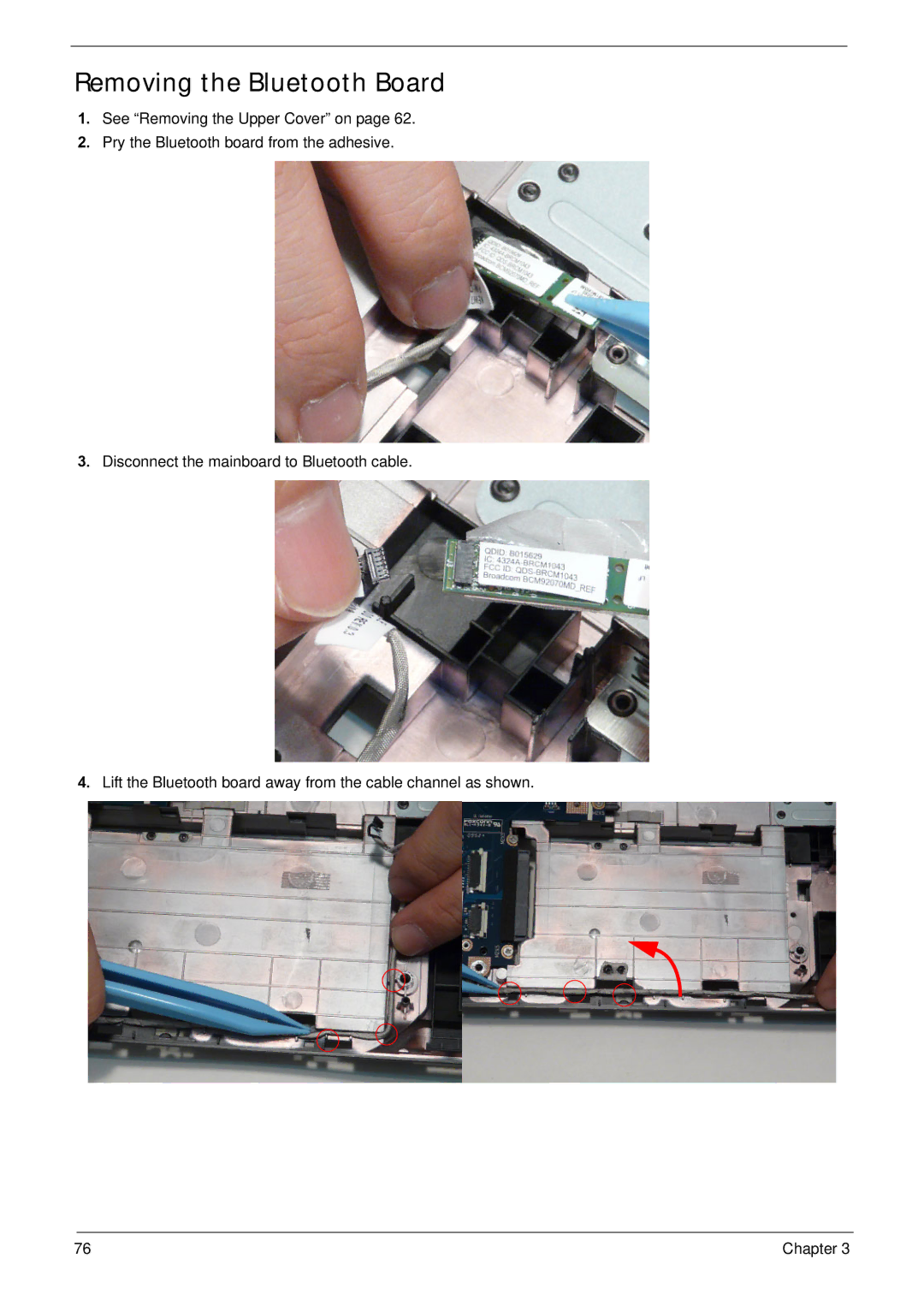 Acer NV59C manual Removing the Bluetooth Board 