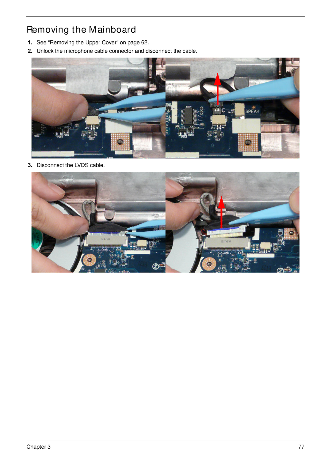 Acer NV59C manual Removing the Mainboard 