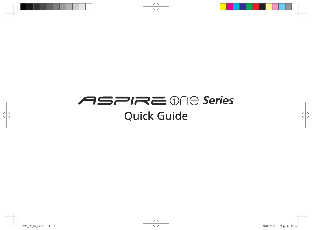 Acer One 532H manual Series, Quick Guide, JV01PTQGwin7.indd, 2009/11/3 下午 