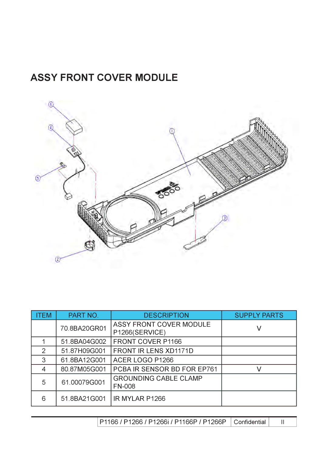 Acer P1266i, P1266P, P1166P service manual Assy Front Cover Module 