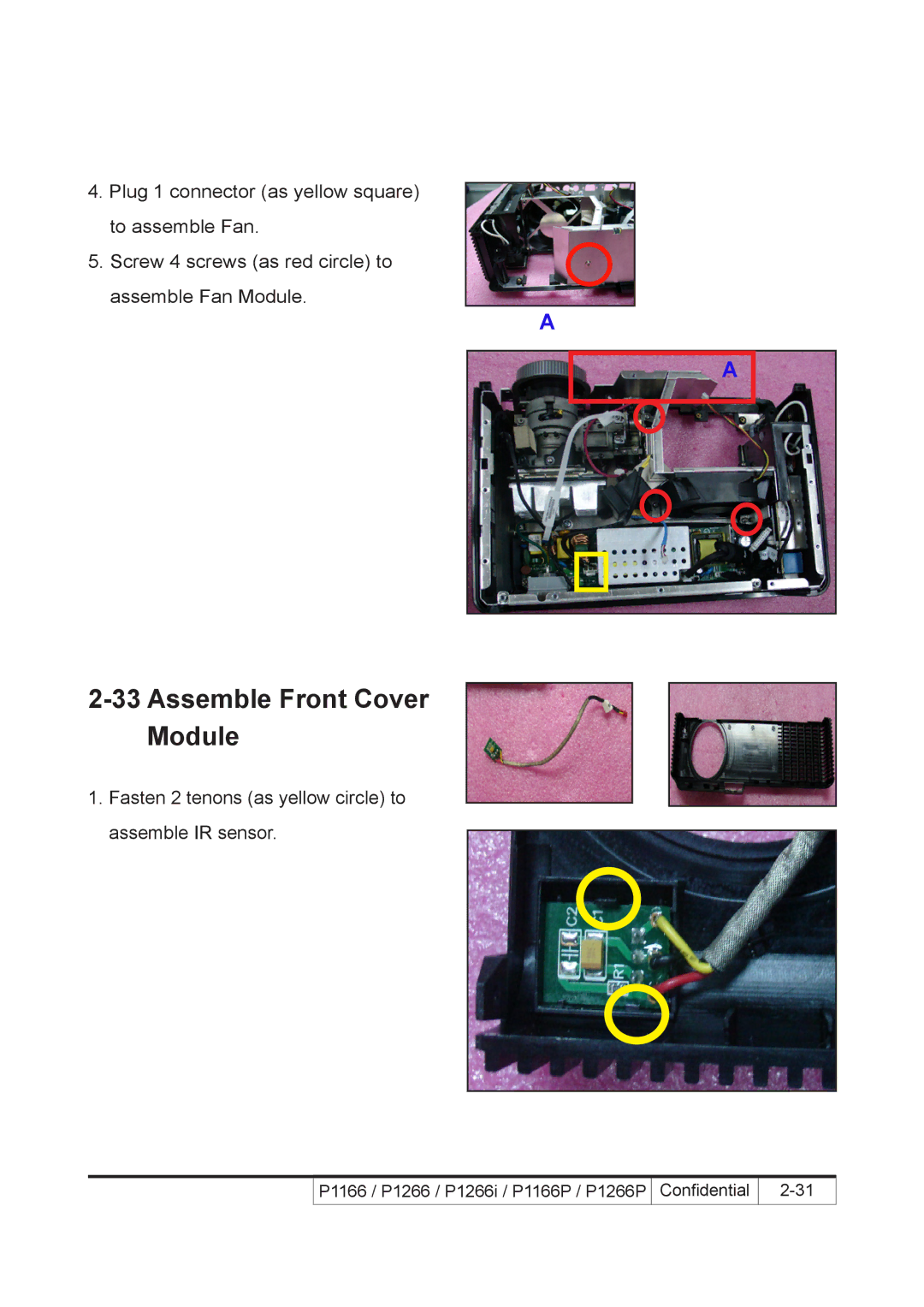 Acer P1266P, P1266i, P1166P service manual Assemble Front Cover Module 