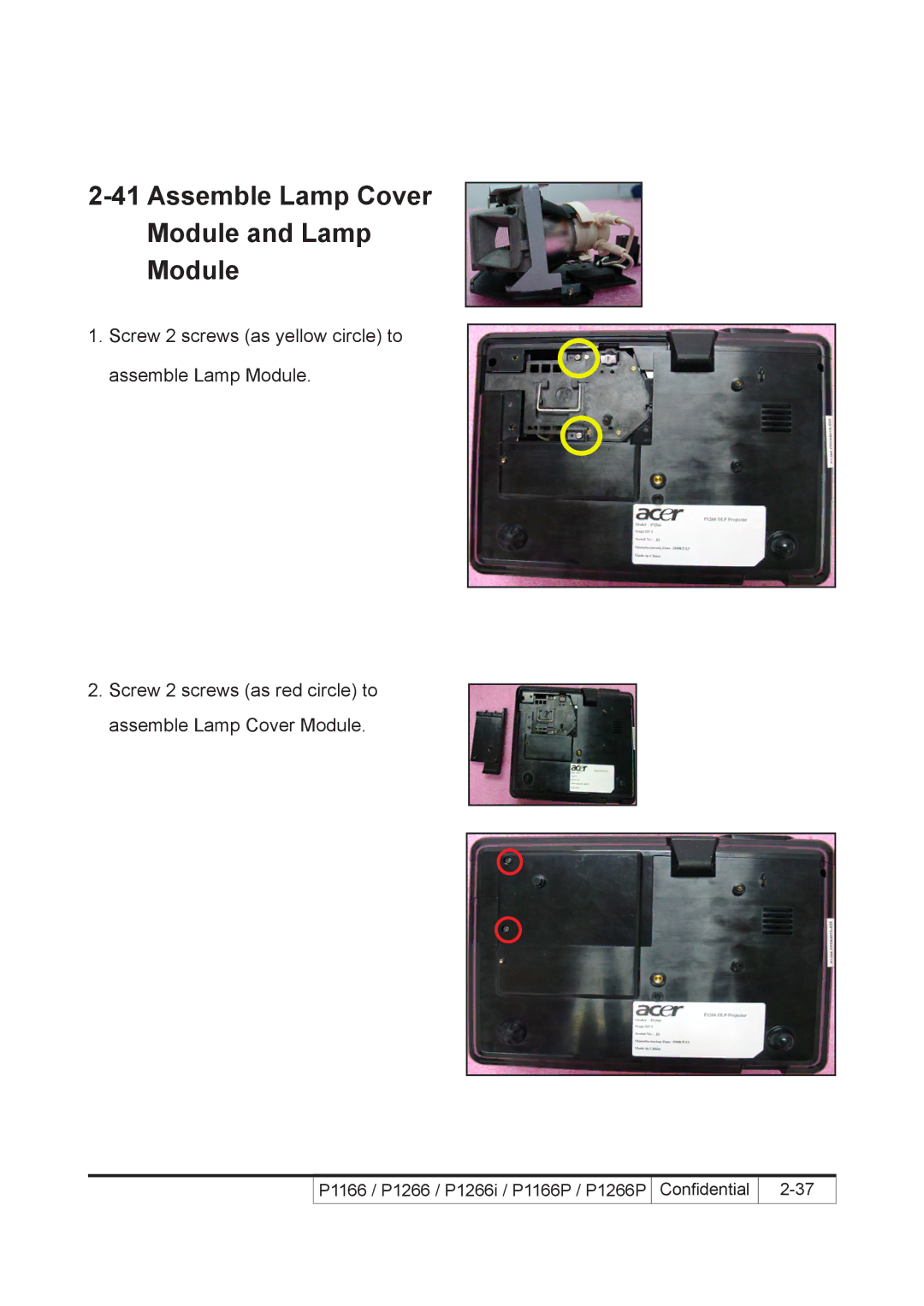 Acer P1266i, P1266P, P1166P service manual Assemble Lamp Cover Module and Lamp 