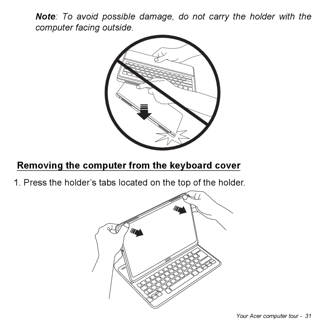 Acer P31314602 manual Removing the computer from the keyboard cover 