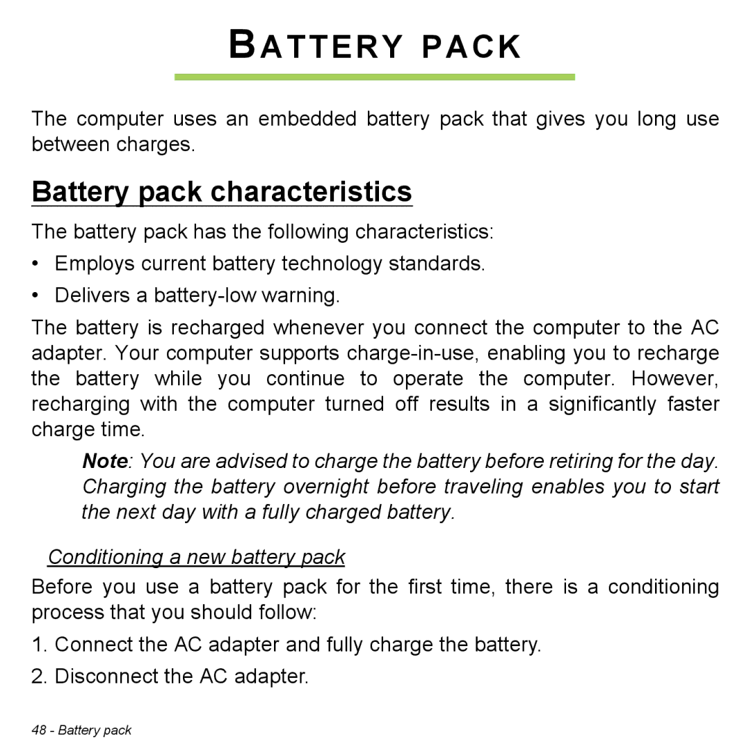 Acer P31314602 manual Battery Pack, Battery pack characteristics, Conditioning a new battery pack 