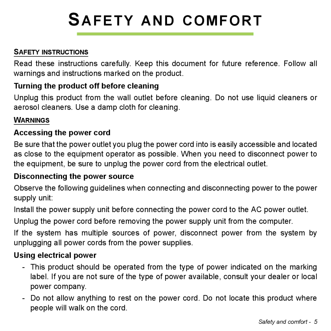 Acer P31314602 manual Safety and Comfort, Turning the product off before cleaning, Accessing the power cord 