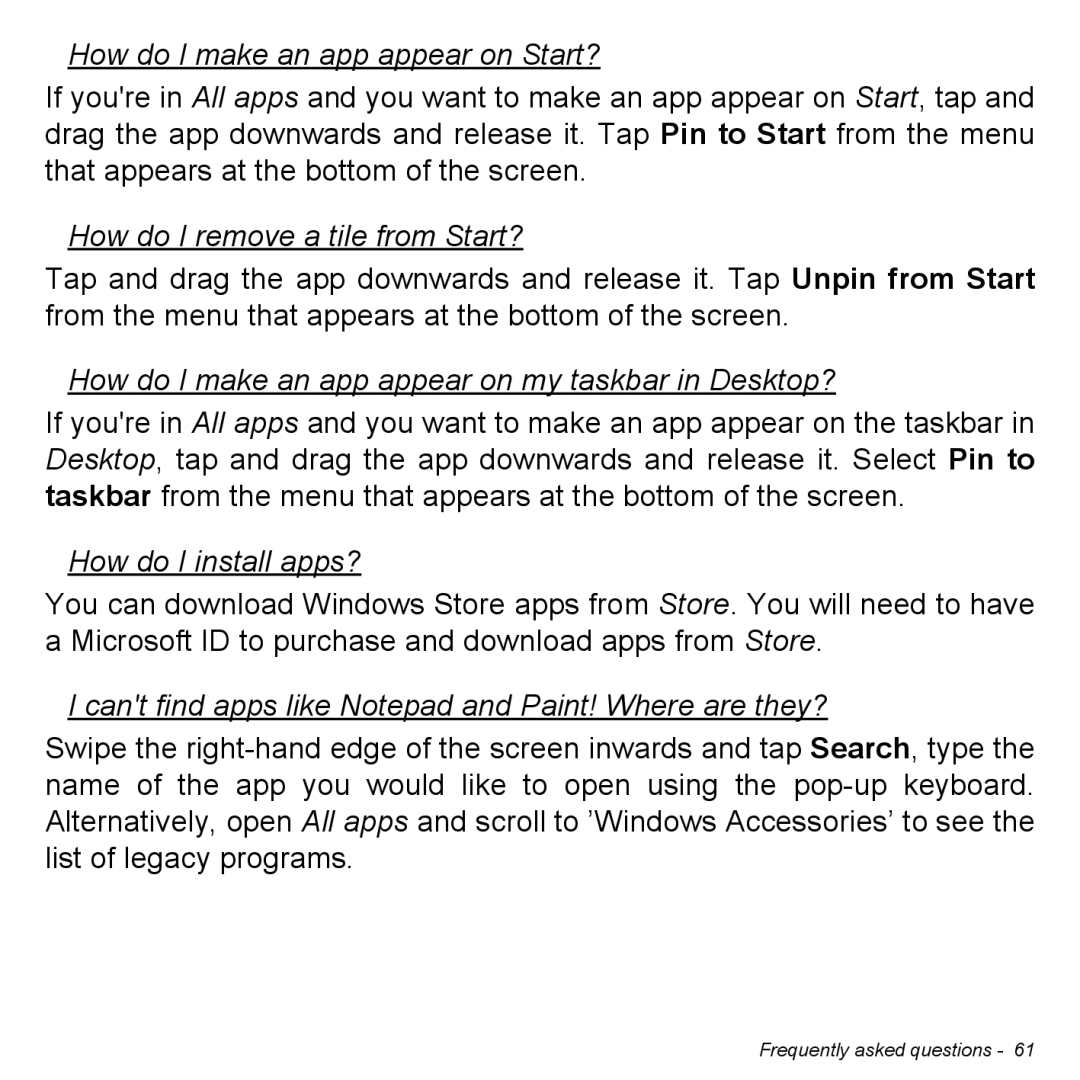 Acer P31314602 manual How do I make an app appear on Start?, How do I remove a tile from Start?, How do I install apps? 