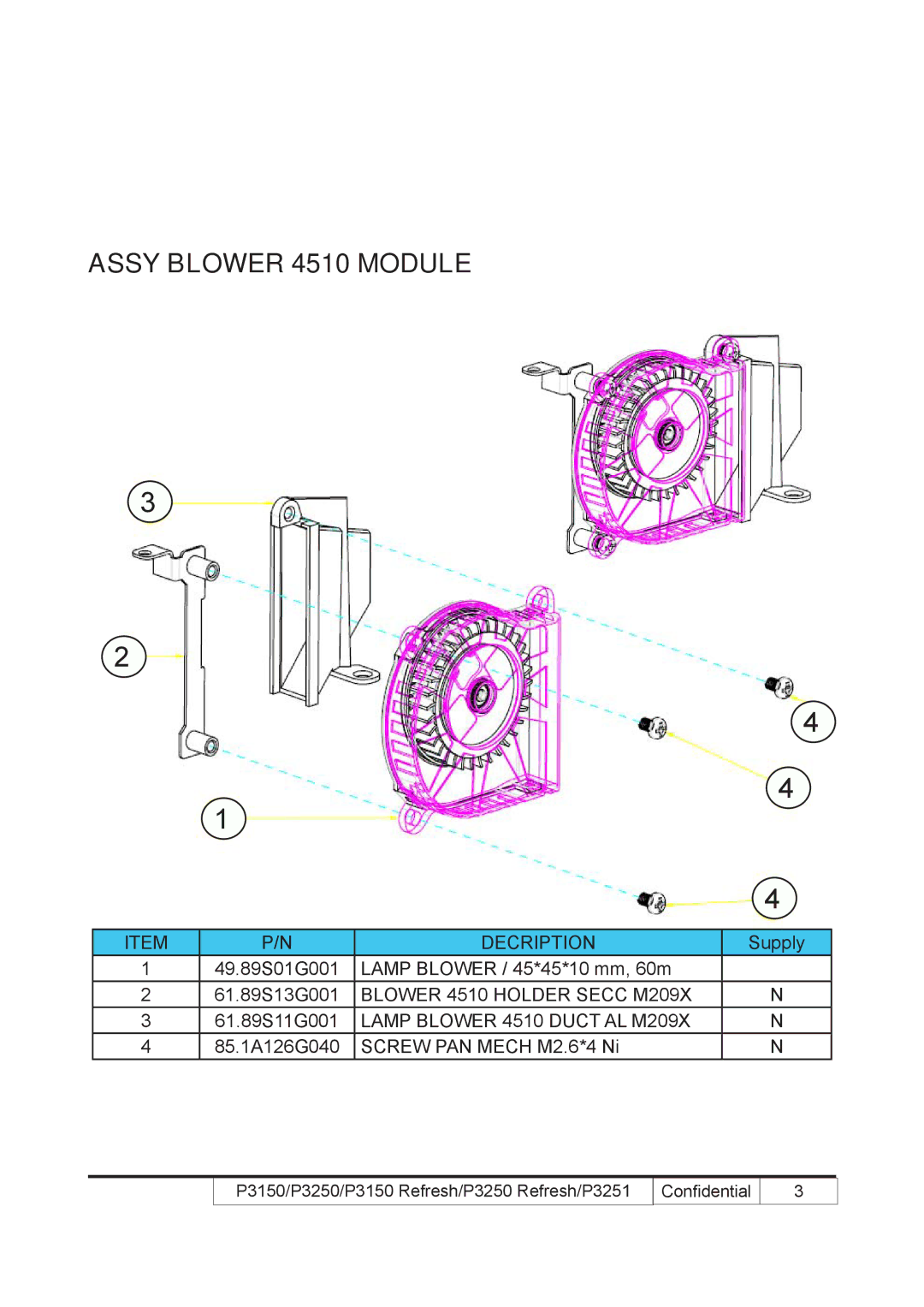 Acer P3250 REFRESH, P3150 REFRESH service manual Assy Blower 4510 Module, Lamp Blower 4510 Duct AL M209X 