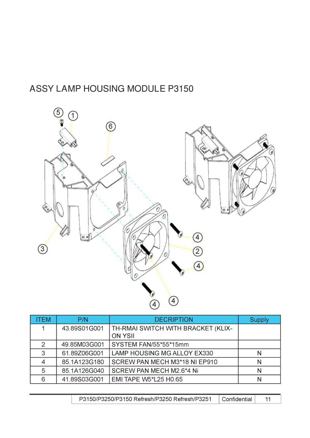 Acer P3250 REFRESH, P3150 REFRESH service manual Assy Lamp Housing Module P3150, 61.89Z06G001 Lamp Housing MG Alloy EX330 