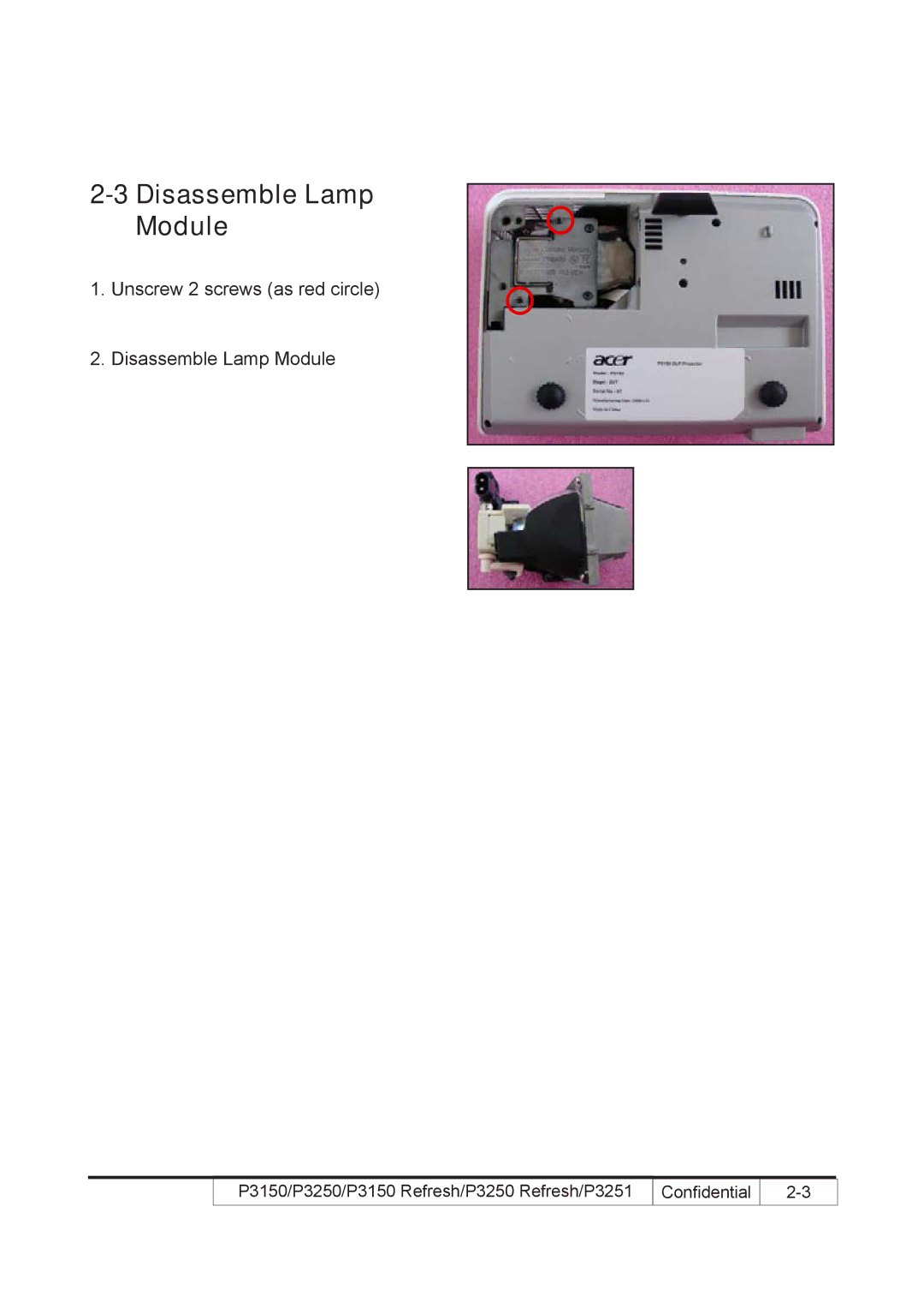 Acer P3250 REFRESH, P3150 REFRESH service manual Disassemble Lamp Module 