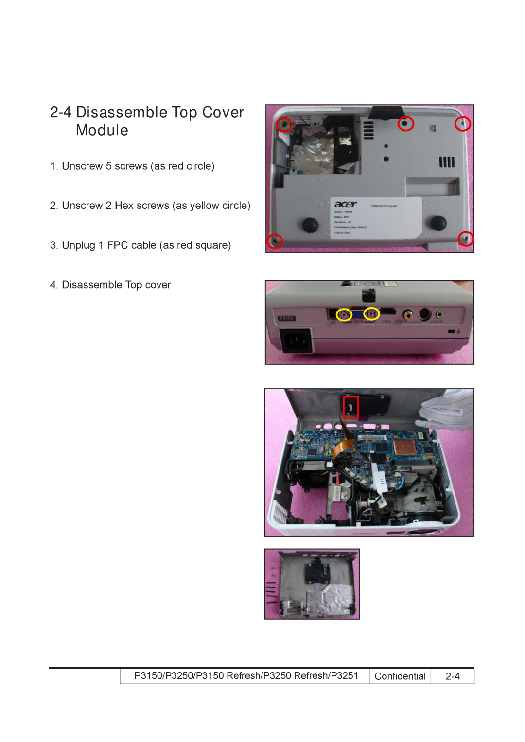 Acer P3250 REFRESH, P3150 REFRESH service manual Disassemble Top Cover Module 