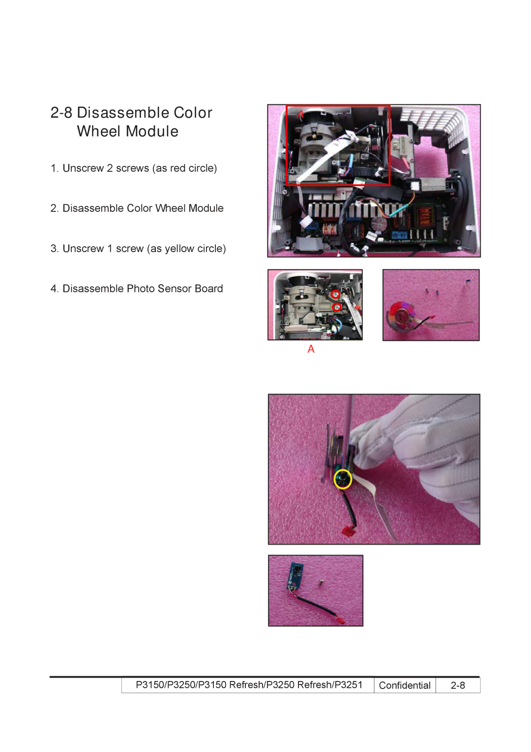 Acer P3250 REFRESH, P3150 REFRESH service manual Disassemble Color Wheel Module 