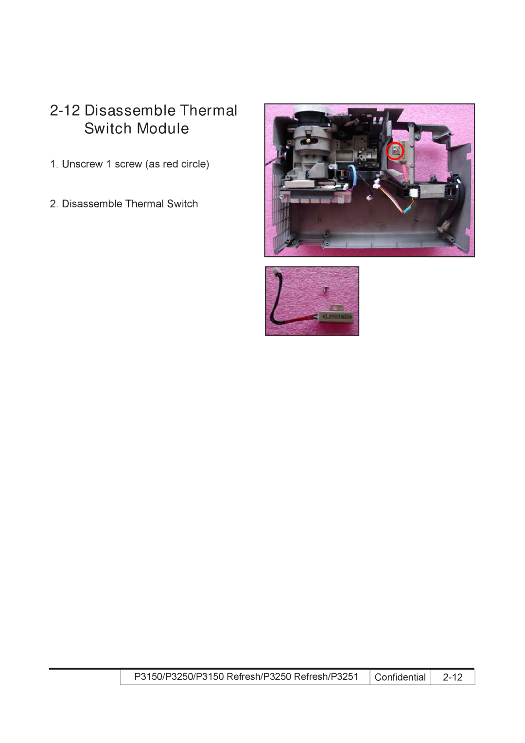 Acer P3250 REFRESH, P3150 REFRESH service manual Disassemble Thermal Switch Module 