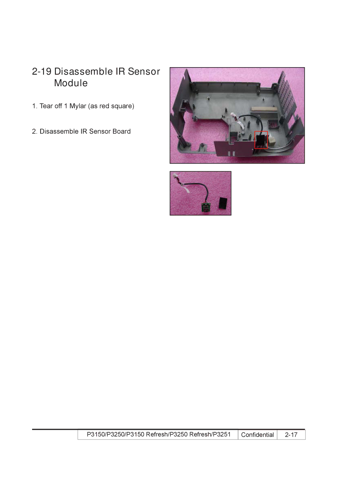 Acer P3150 REFRESH, P3250 REFRESH service manual Disassemble IR Sensor Module 