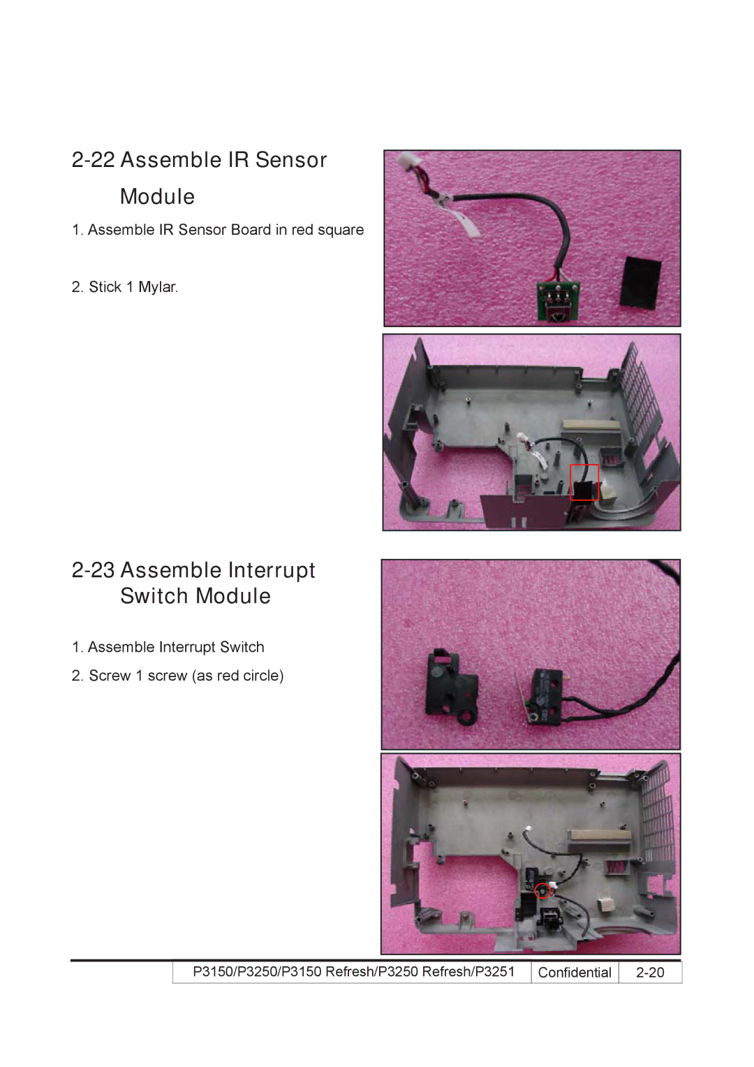 Acer P3250 REFRESH, P3150 REFRESH service manual Assemble IR Sensor Module, Assemble Interrupt Switch Module 