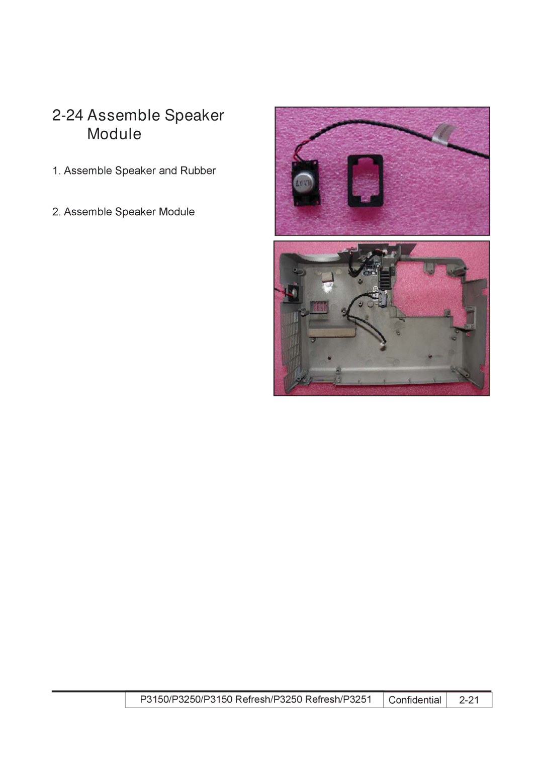 Acer P3150 REFRESH, P3250 REFRESH service manual Assemble Speaker Module 